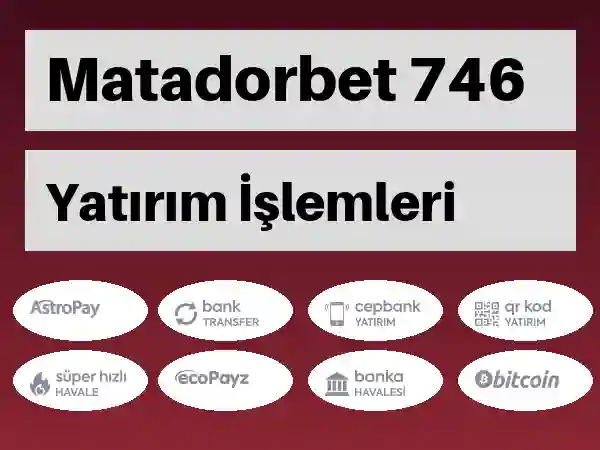 Matadorbet Para yatırma ve çekme 746