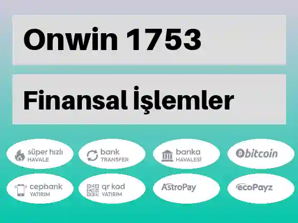 Onwin Mobil Para yatırma ve çekme 1753